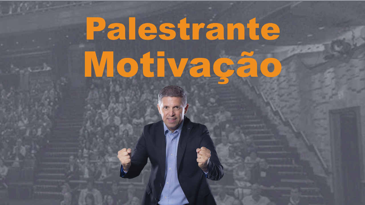 Palestrante de Motivação