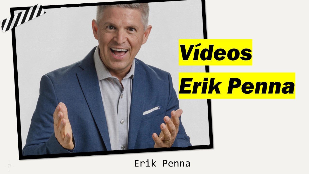 Vídeos Erik Penna