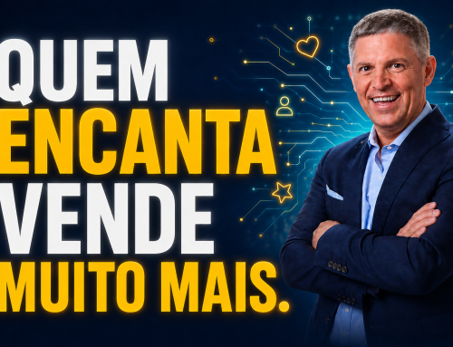 Quem ENCANTA Vende Muito MAIS