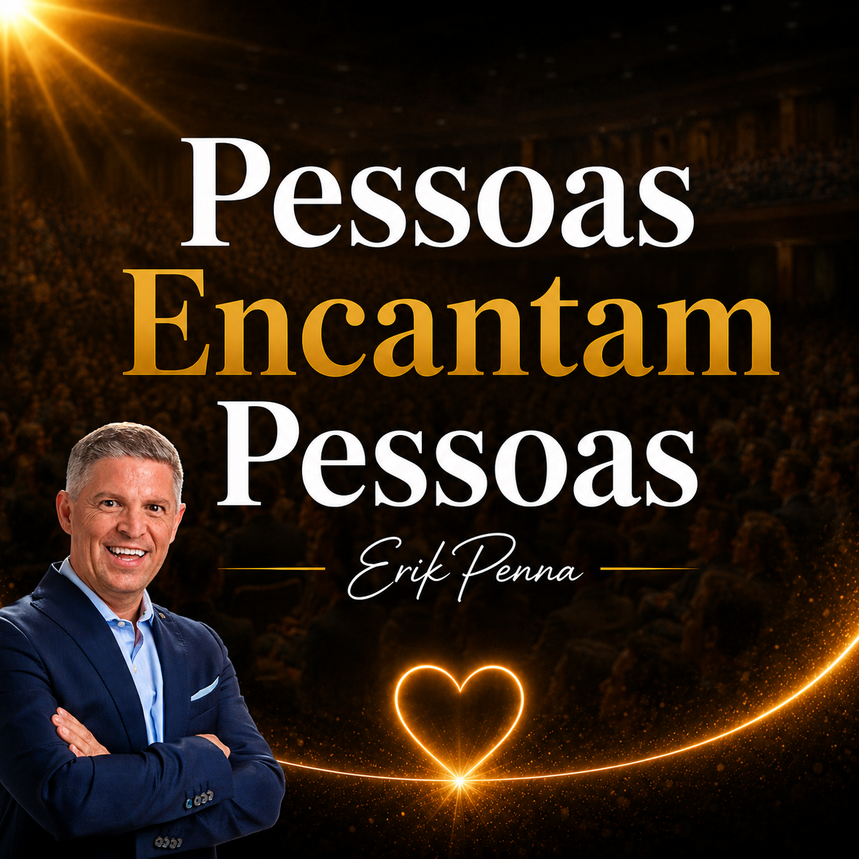 Pessoas Encantam Pessoas Erik Penna